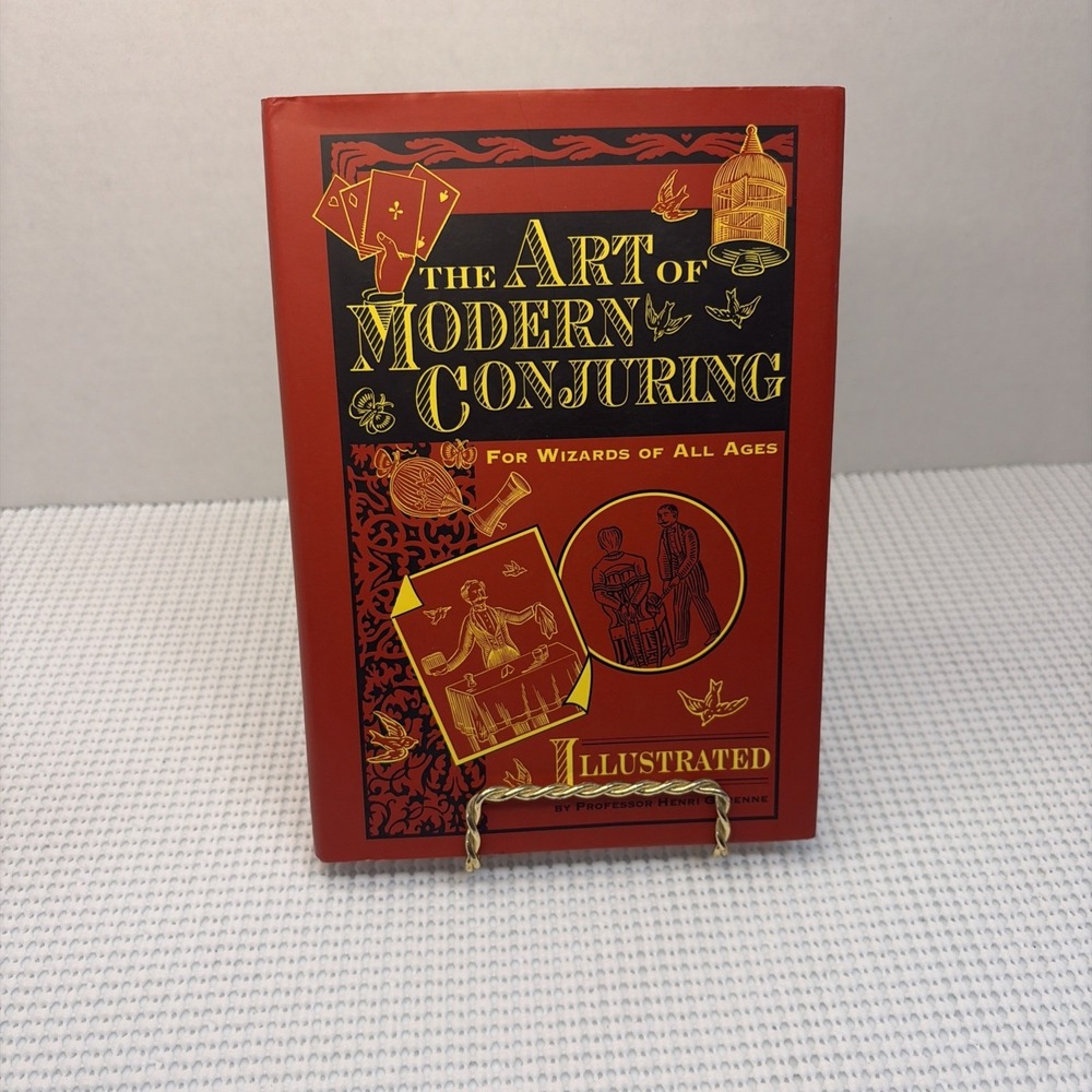 Some Modern Conjuring: A Series of Original Experiments in the Magic Art